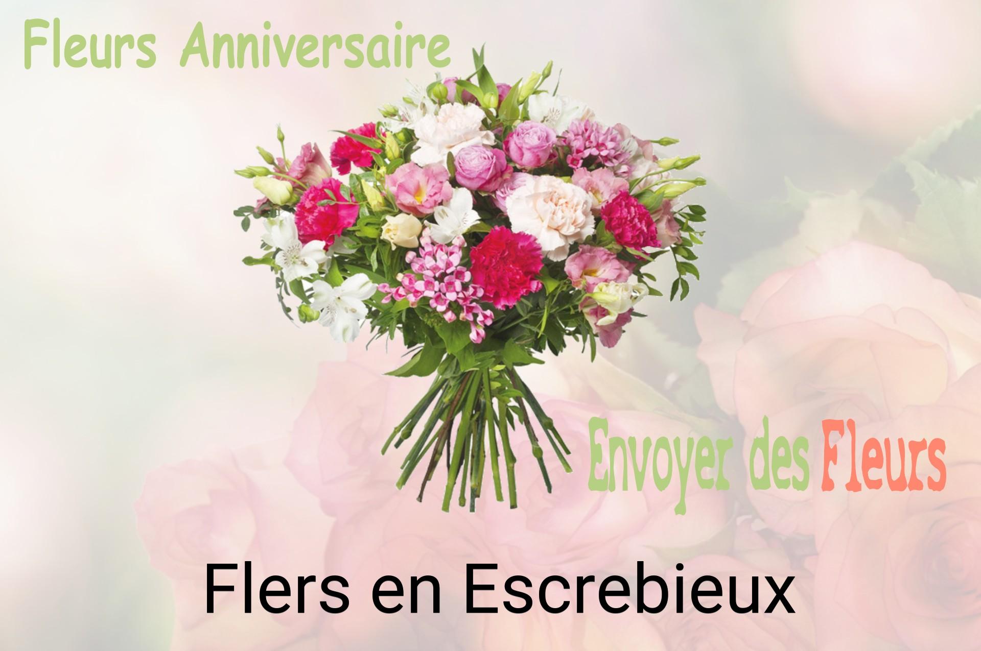Bouquet de fleurs d’anniversaire livré à Flers-en-Escrebieux